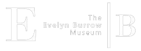 The Evelyn Burrow Museum